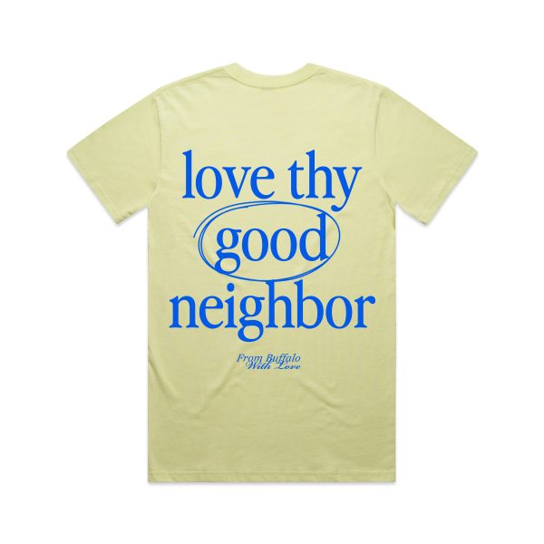 Love Thy Good Neighbor